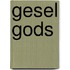 Gesel gods