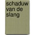 Schaduw van de slang