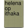 Helena op ithaka door Gysen