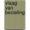 Vlaag van bezieling door Tournier