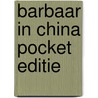 Barbaar in china pocket editie by Dis