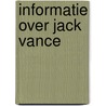 Informatie over jack vance door Mark Carpentier Alting