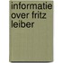 Informatie over fritz leiber