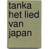 Tanka het lied van japan door Tooren
