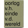 Oorlog v.h. einde v.d. wereld door Mario Vargas Llosa