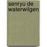 Senryu de waterwilgen by Tooren
