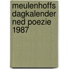 Meulenhoffs dagkalender ned poezie 1987 door Onbekend