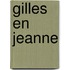 Gilles en jeanne