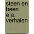 Steen en been e.a. verhalen