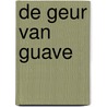 De geur van guave by Gabriel GarcíA. Márquez