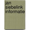 Jan siebelink informatie door Rein Bloem