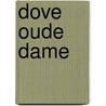 Dove oude dame door Carrington