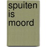 Spuiten is moord door Burroughs
