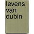 Levens van dubin