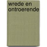 Wrede en ontroerende door Baart