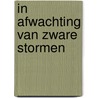 In afwachting van zware stormen by Brecht