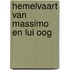 Hemelvaart van massimo en lui oog