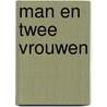 Man en twee vrouwen door Lessing