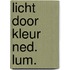 Licht door kleur ned. lum.