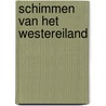 Schimmen van het westereiland by Draak