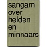 Sangam over helden en minnaars door Herman Tieken