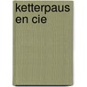 Ketterpaus en cie door Guillaume Apollinaire