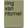 Ring van ritornel door Harness