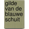 Gilde van de blauwe schuit door Pley
