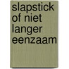 Slapstick of niet langer eenzaam by Vonnegut