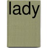 Lady by Tryon