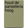 Houd de sanseferia hoog by Orwell