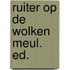 Ruiter op de wolken meul. ed.