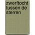Zwerftocht tussen de sterren
