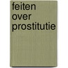 Feiten over prostitutie by Millett
