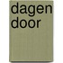 Dagen door