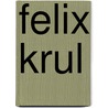 Felix krul by Mann