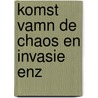 Komst vamn de chaos en invasie enz door Laumer