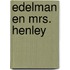 Edelman en mrs. henley