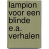 Lampion voor een blinde e.a. verhalen door Aafjes