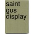 Saint Gus display