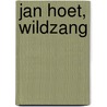 Jan Hoet, wildzang door M. Borka