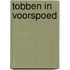 Tobben in voorspoed