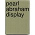 Pearl Abraham display