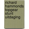 Richard Hammonds TopGear Stunt Uitdaging door TopGear