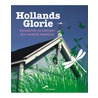 Hollands Glorie door Tineke Zwijgers