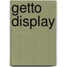 Getto display door W. Landay