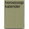 Horoscoop kalender door R. Jelsma