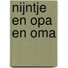 Nijntje en opa en oma by A. Stuur