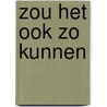 Zou het ook zo kunnen by Idealisten