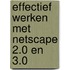 Effectief werken met Netscape 2.0 en 3.0